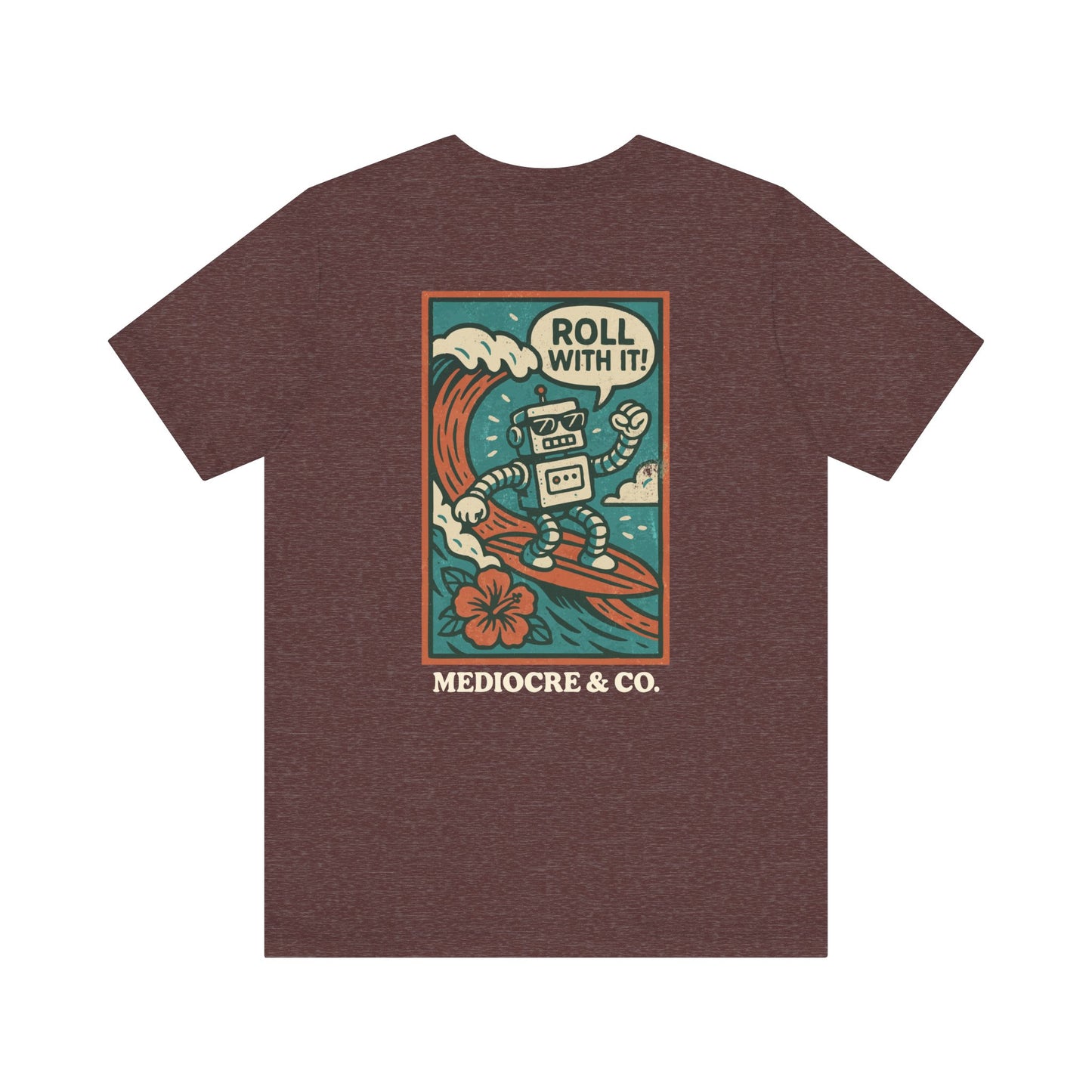 Roll With It Short Sleeve Tee