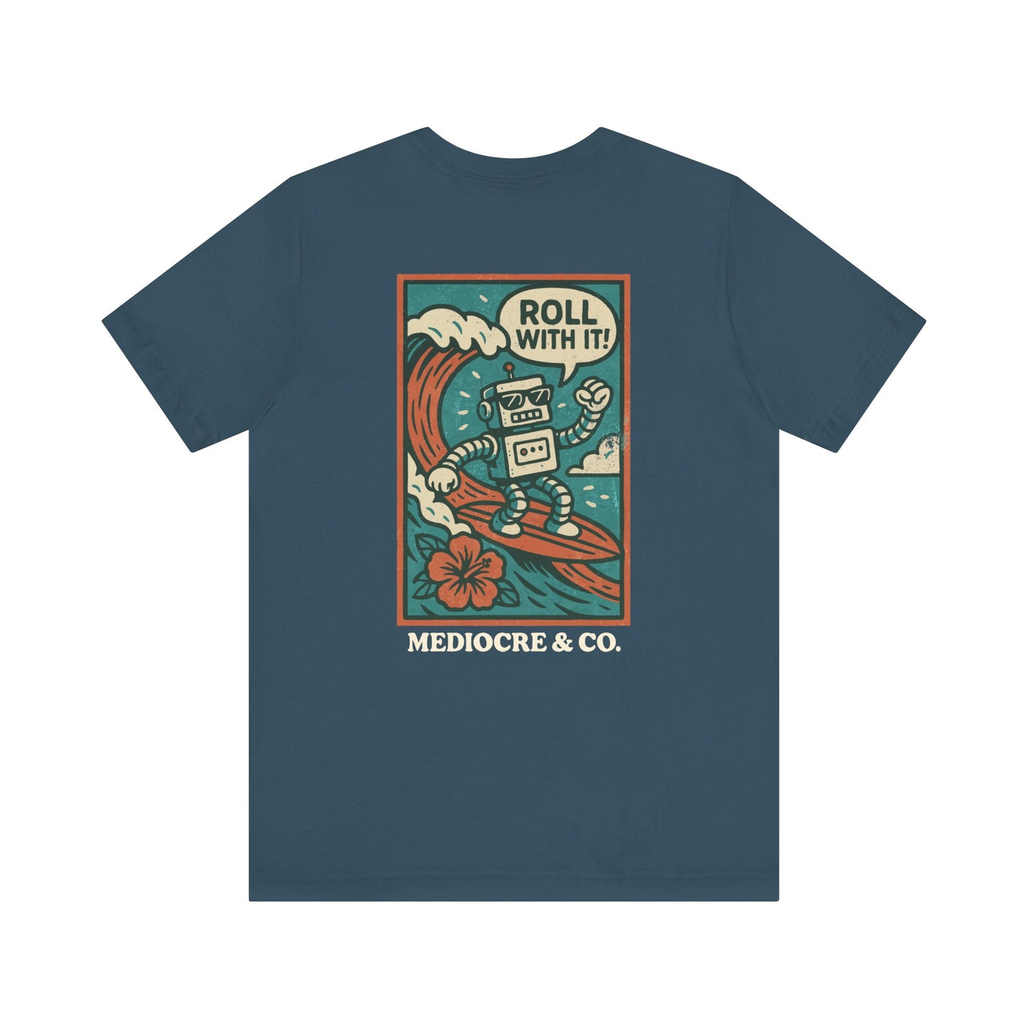 Roll With It Short Sleeve Tee