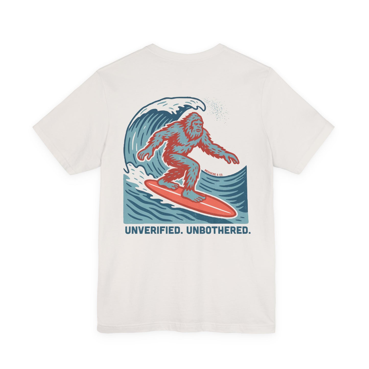 Unverified Unbothered Short Sleeve Tee