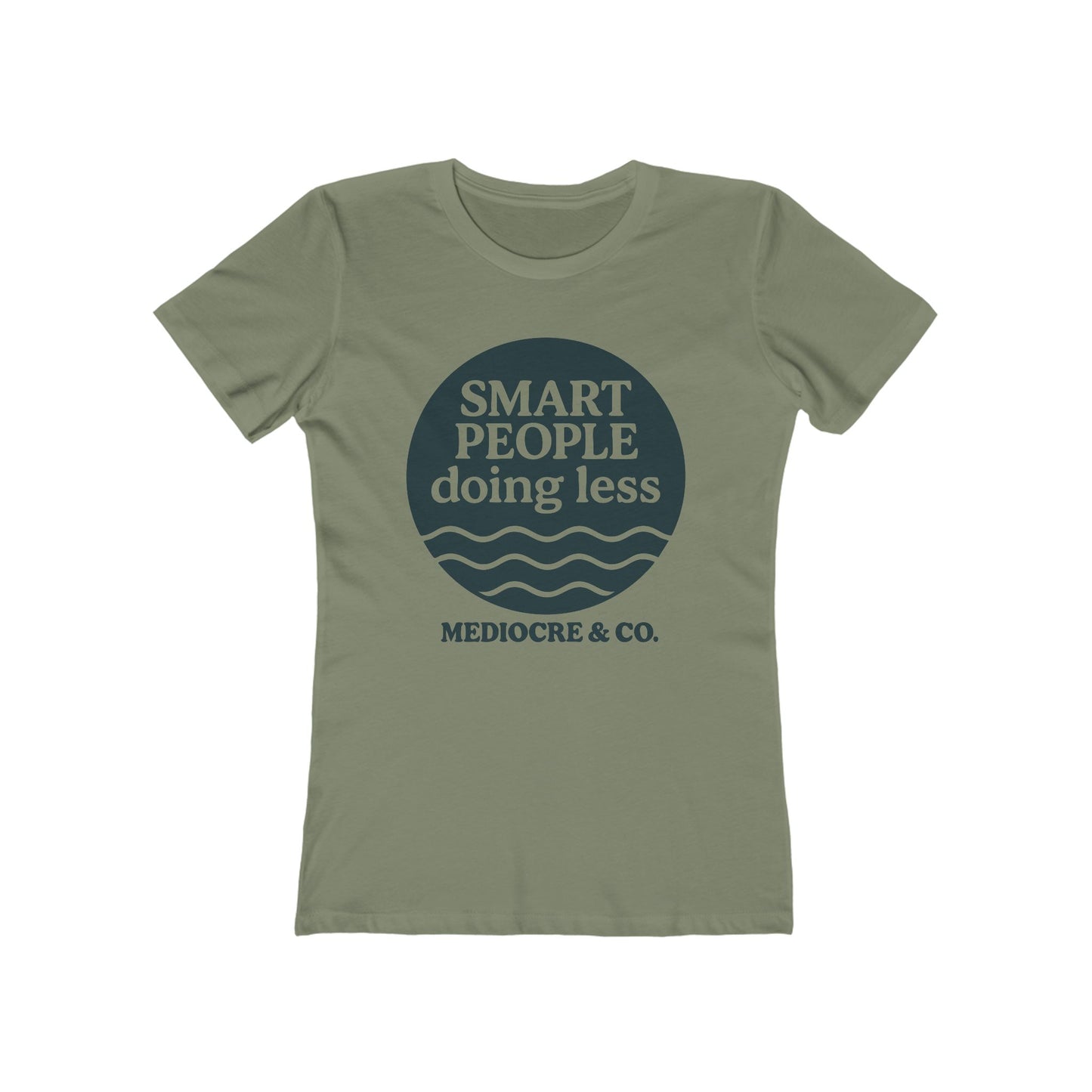 Smart People Doing Less Boyfriend Tee