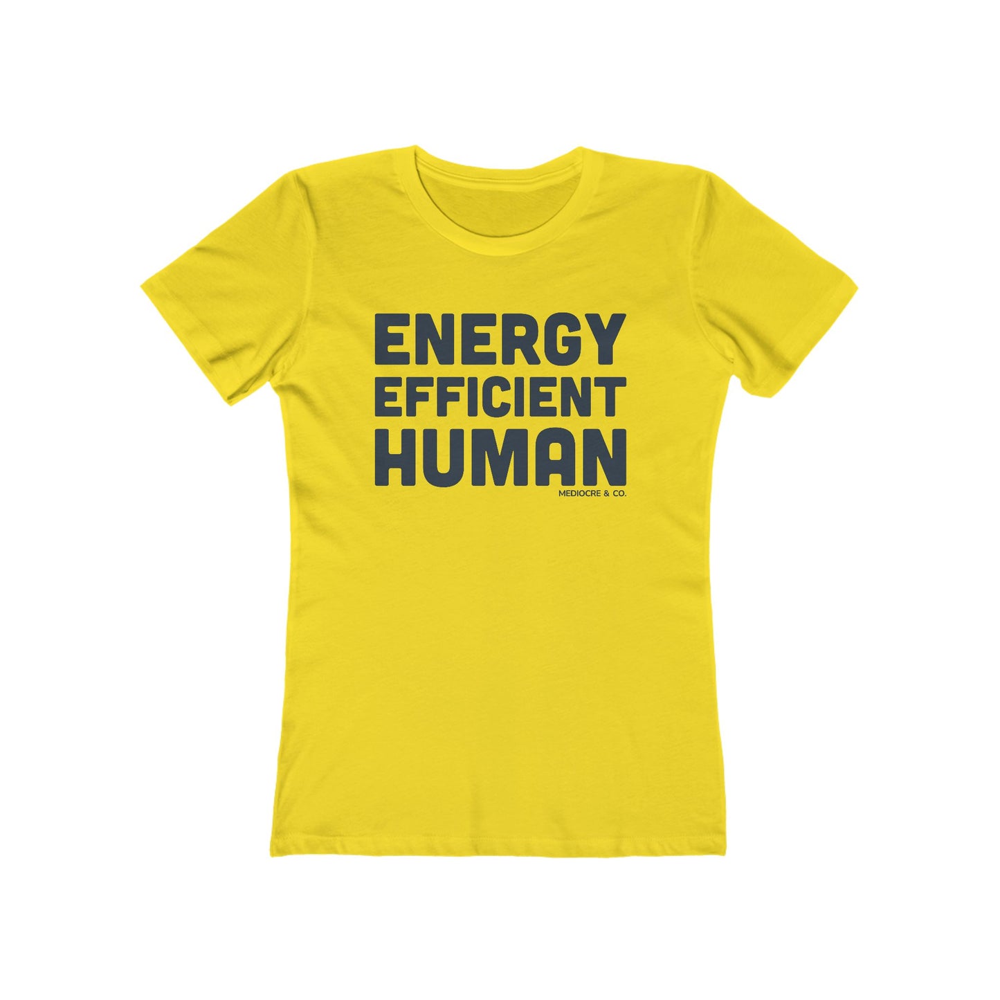 Energy Efficient Human Boyfriend Tee