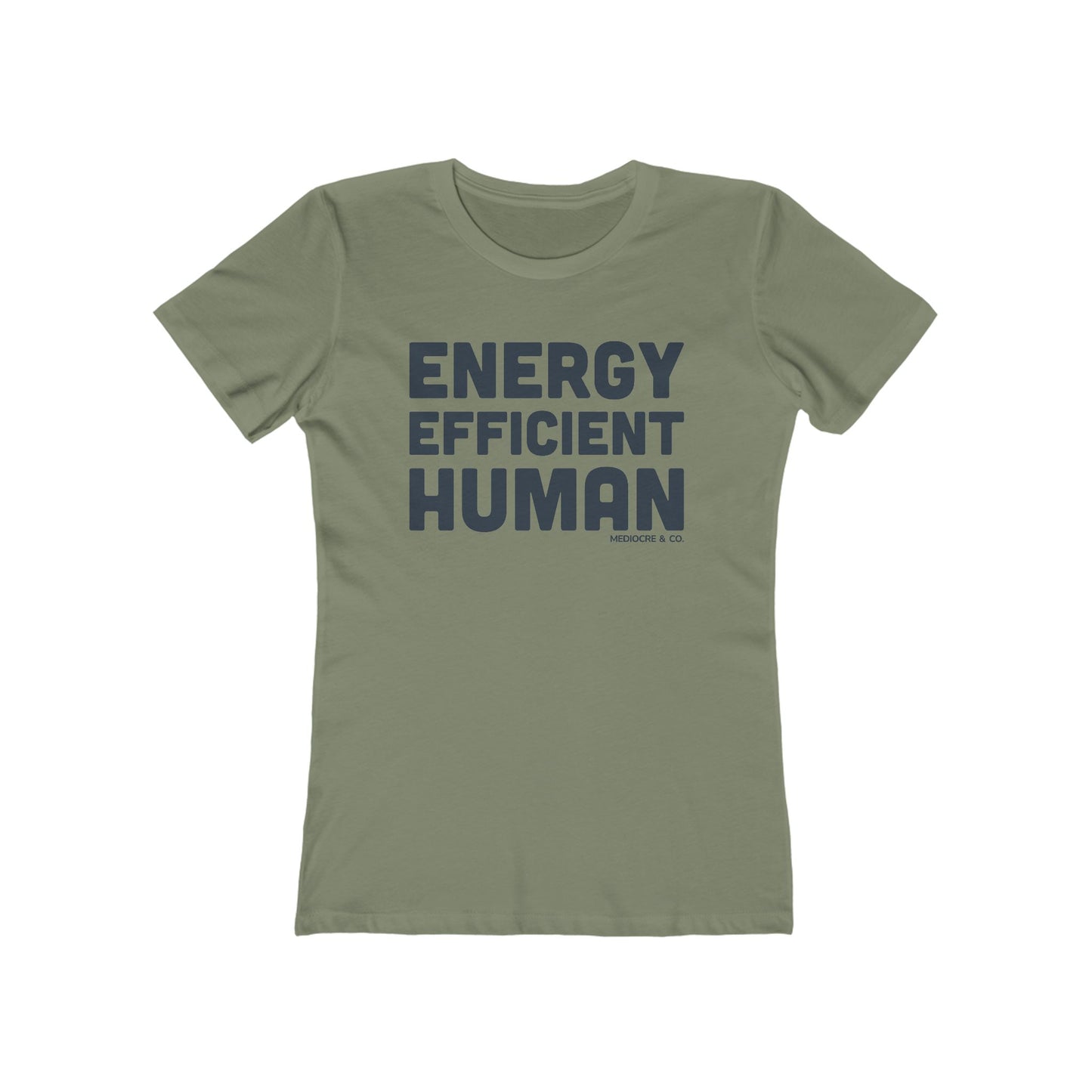Energy Efficient Human Boyfriend Tee
