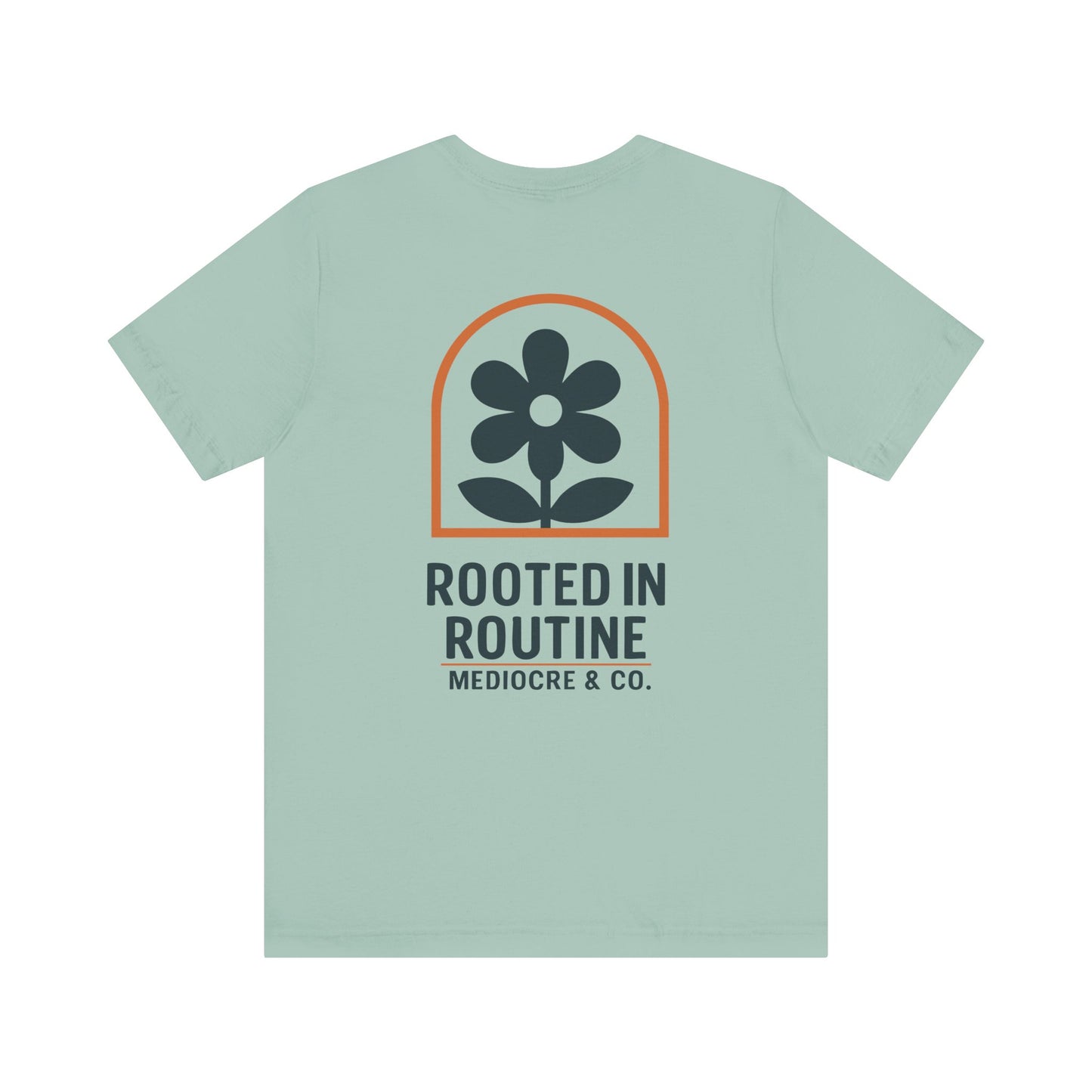 Rooted in Routine Short Sleeve Tee