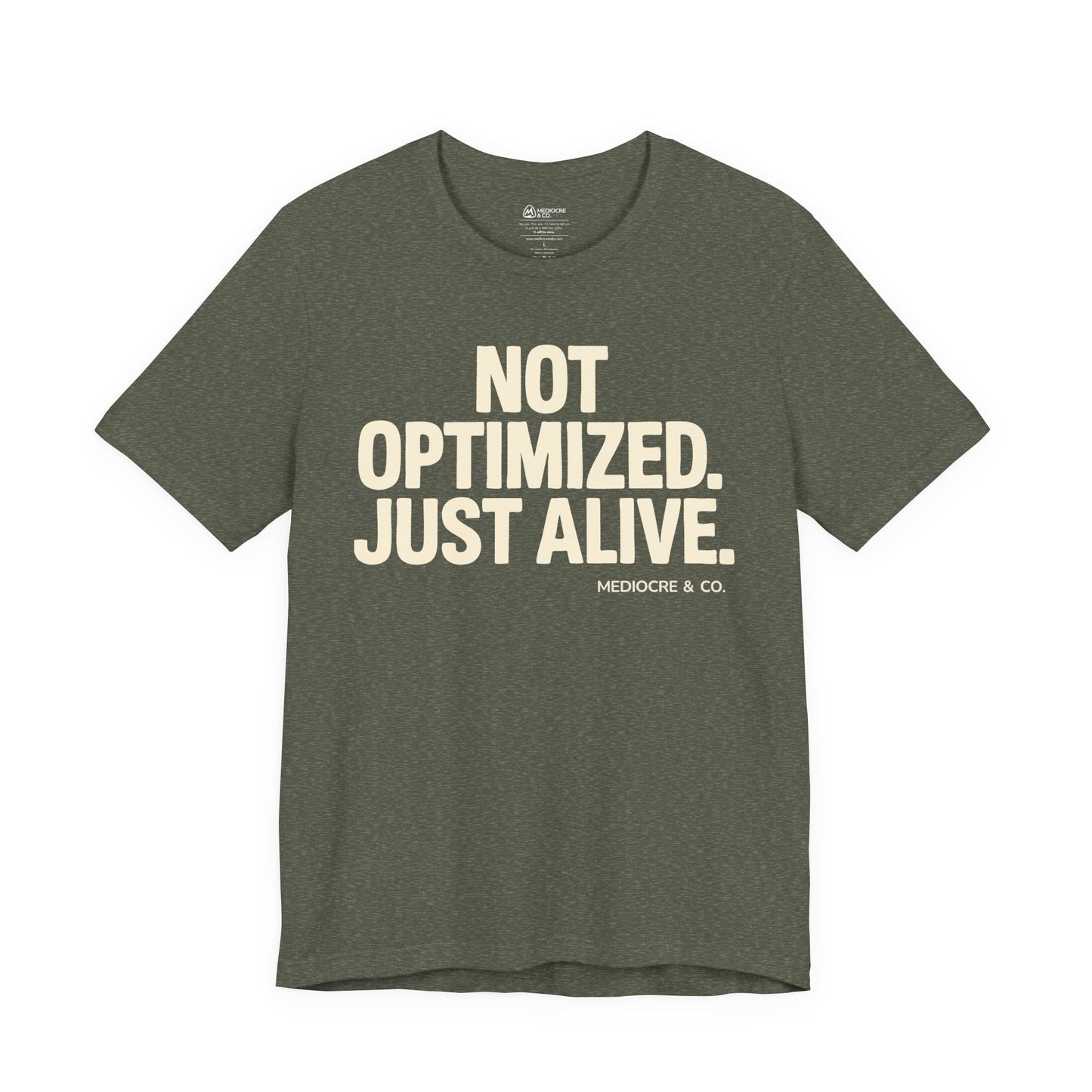 Not Optimized Short Sleeve Tee