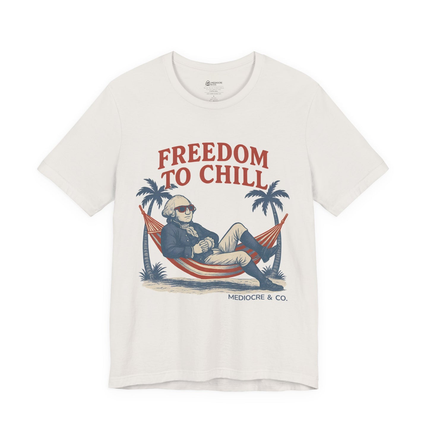 Freedom to Chill Short Sleeve Tee