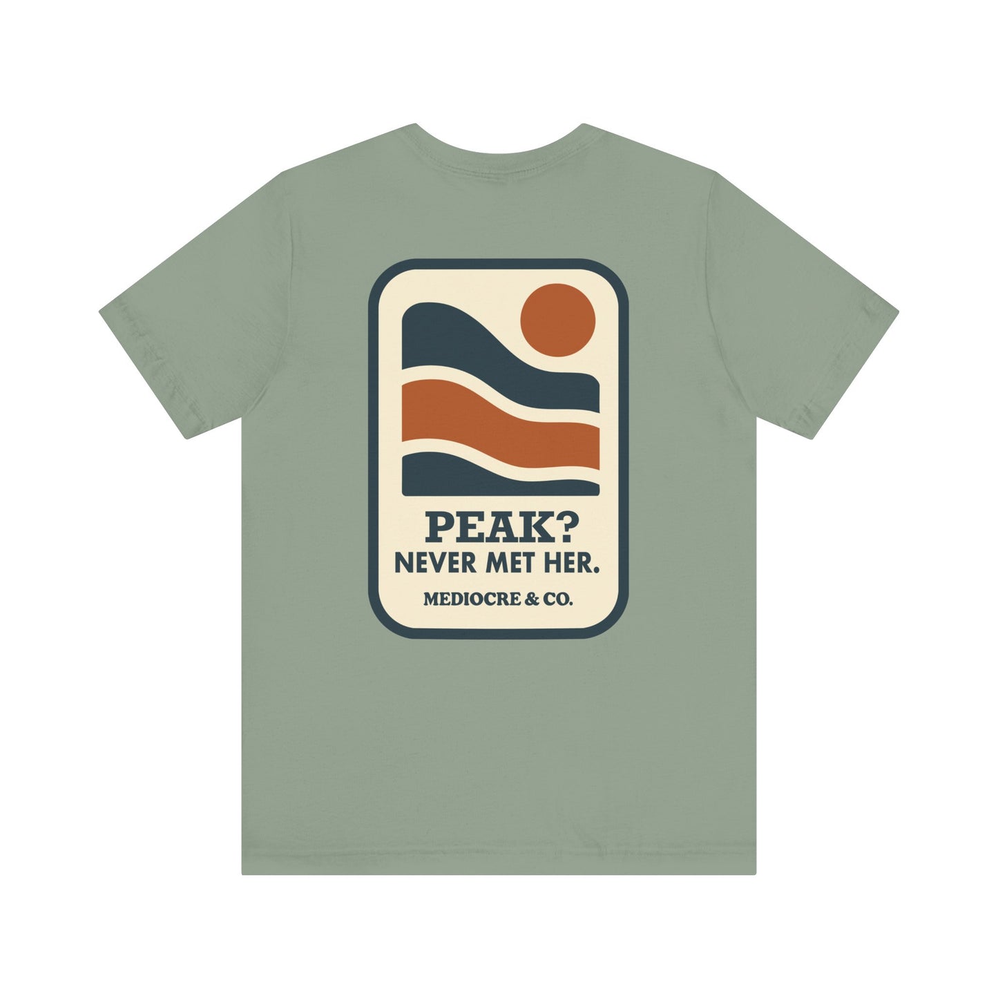 Never Met Her Short Sleeve Tee