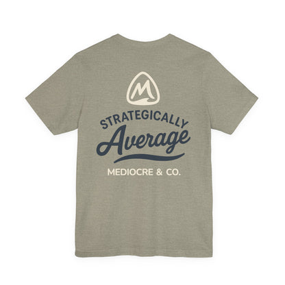 Strategically Average Short Sleeve Tee
