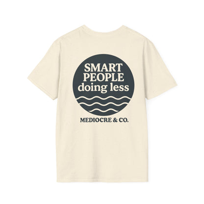 Smart People Unisex Tee - Everyday Standards