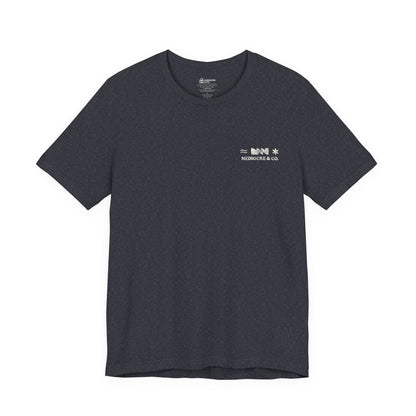High-Functioning Mediocrity Short Sleeve Tee