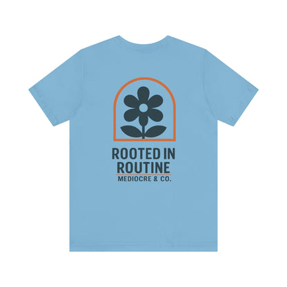 Rooted in Routine Short Sleeve Tee