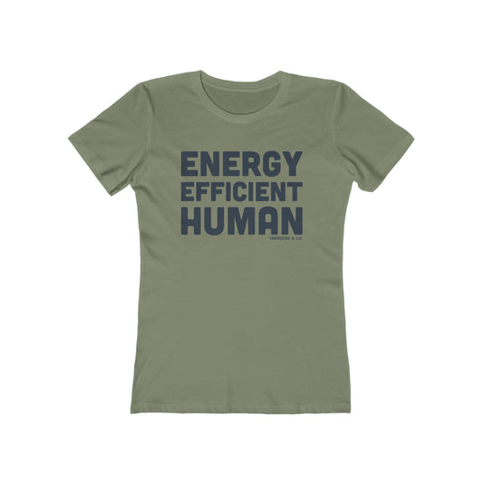 Energy Efficient Human Boyfriend Tee
