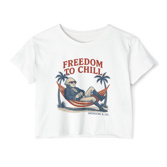 Freedom to Chill Festival Cropped Tee