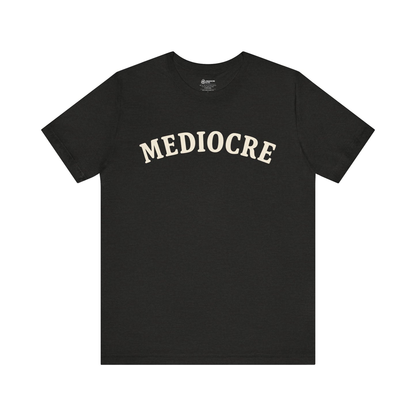 Mediocre Varsity Short Sleeve Tee